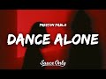 Preston Pablo - Dance Alone (Lyrics)