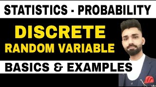 STATISTICS - DISCRETE RANDOM VARIABLE | BASICS & EXAMPLES | BSC | BBA | BCA| B.COM | B.TECH | ICS