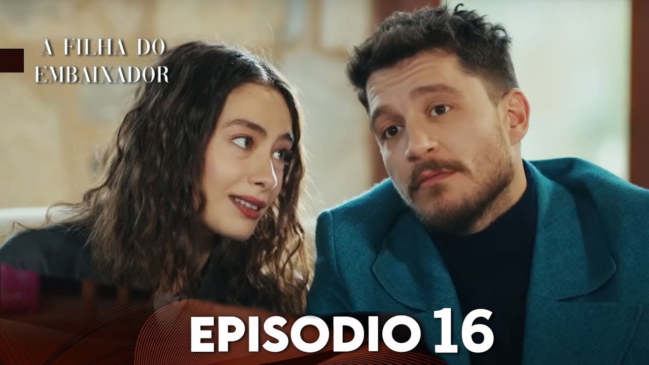 A Filha do Embaixador Episódio 16 (Dobragem em Português) - YouTube