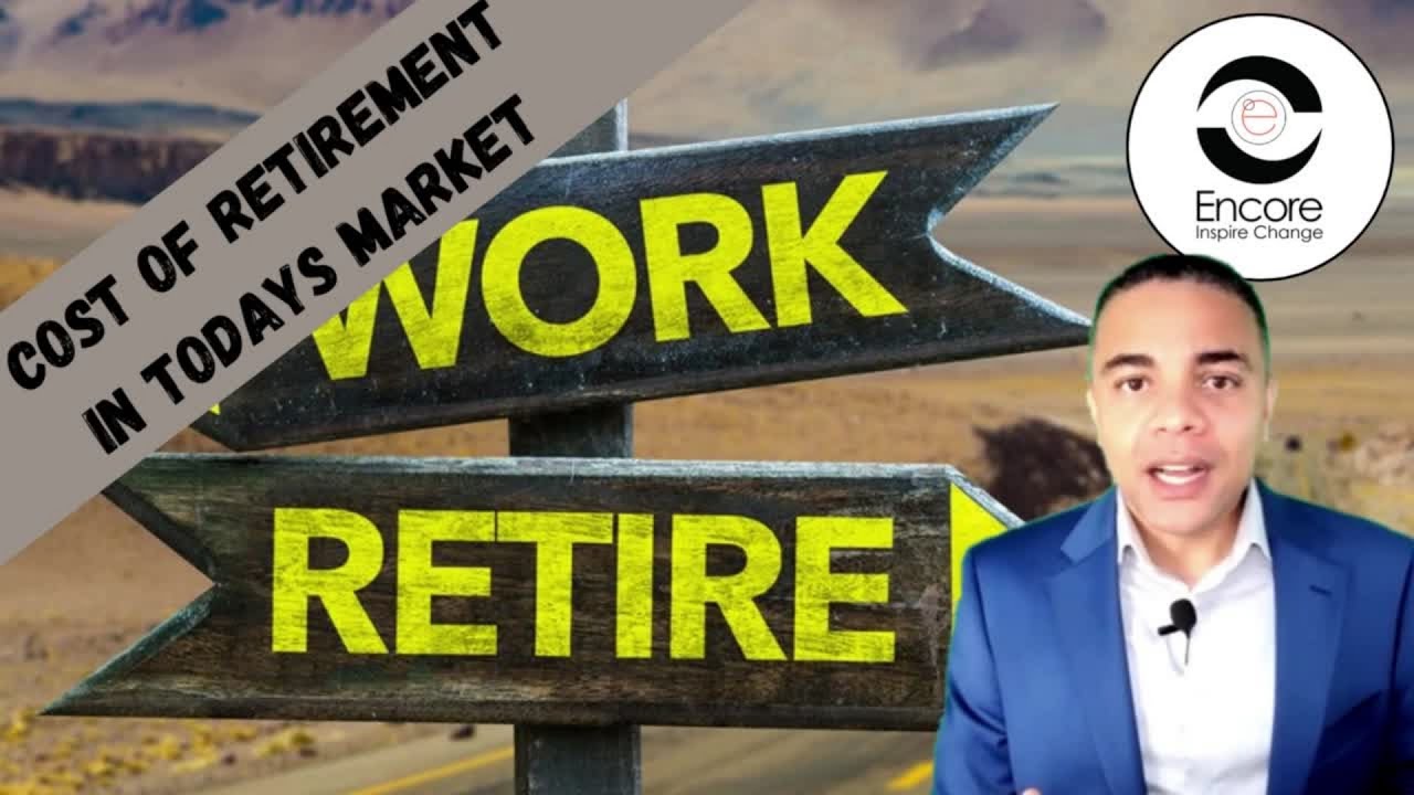 Cost Of Retirement In Todays Market YouTube cost-of-retirement-in-todays-market-youtube