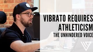 Male Voice Vibrato Requires Athleticism