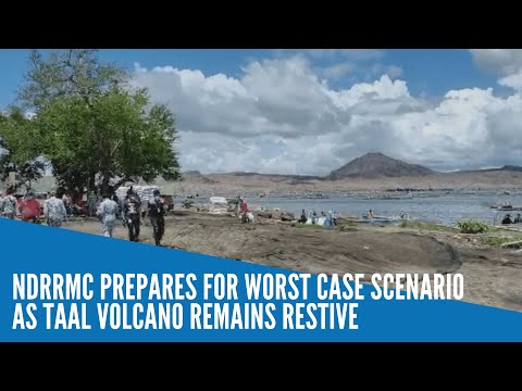 NDRRMC prepares for worst case scenario as Taal Volcano remains restive