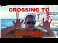 ALL ROADS LEAD TO BAHAMAS. First Gulf Stream Crossing: West Palm Beach to West End to Berry Islands