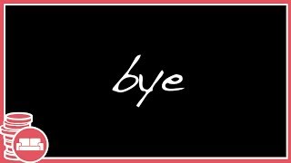 Bye for now...