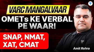 VARC Mangalvaar — OMETs ke Verbal pe Waar!! (Episode 02) | SNAP • NMAT • XAT • CMAT • CET
