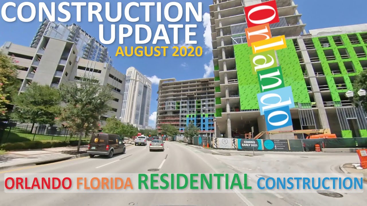 Downtown Orlando Florida Construction (update 8/24/2020) YouTube