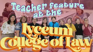 Teacher Feature at Lyceum College of Law 👩‍🏫 at may Dean!🫣
