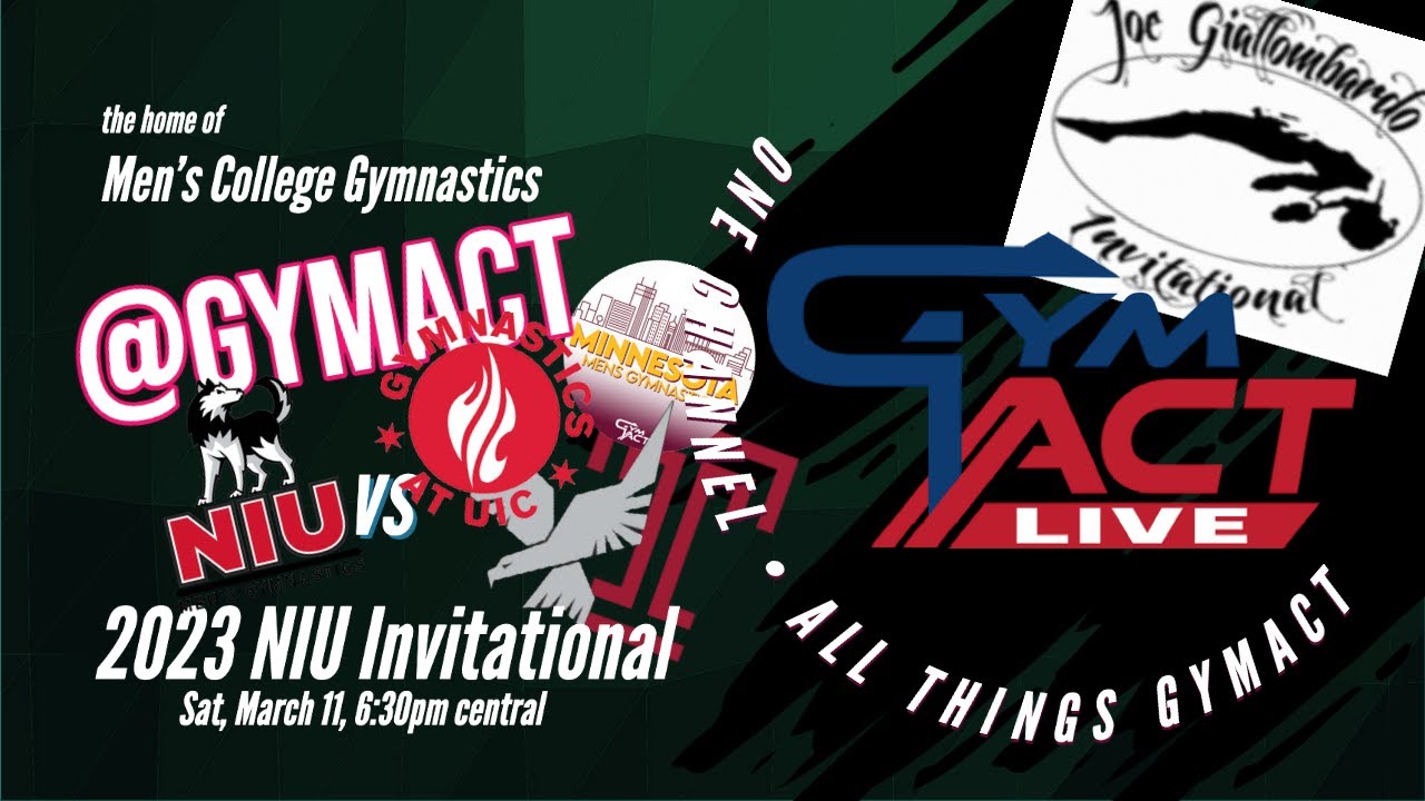 GymACT Live NIU Invitational, NIU vs. UIC, MINN, IOWA, Temple YouTube