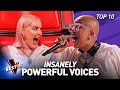 POWERHOUSE Singers Who SHOCKED The Coaches of The Voice | Top 10
