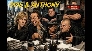 Opie & Anthony - September 17, 2007 - Comedy Tour Wrap-up, O.J. Arrested, XM Merger Speculation