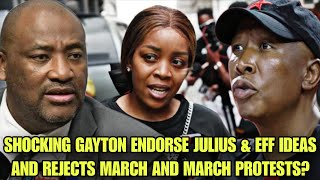 SHOCKING GAYTON ENDORSE JULIUS & EFF IDEAS AND REJECTS MARCH AND MARCH PROTESTS?