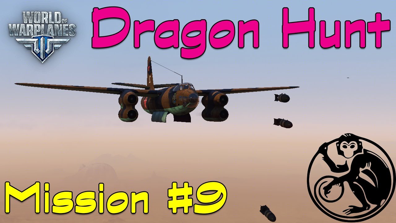 World of Warplanes - Dragon Hunt #9 | 30 Ground Targets