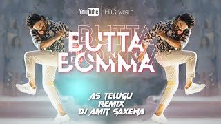 Butta Bomma | AS Telugu Remix | Dj Amit Saxena | HDC World |