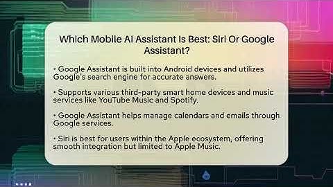 Which Mobile AI Assistant Is Best: Siri Or Google Assistant? - All About Operating Systems
