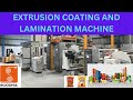 Extrusion coating and lamination machine