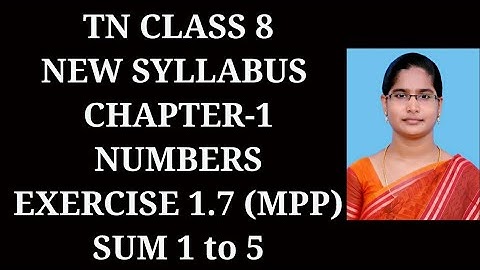 8th maths Ch-1 Numbers | Ex-1.7 (1,2,3,4,5 sums) | Samacheer 2021