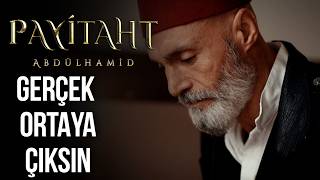 Benim Kardeşim Bir Hain - Payitaht Abdülhamid 137. Bölüm