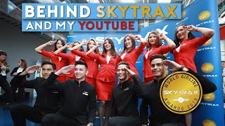 Behind Skytrax and my Youtube: We Need To Talk