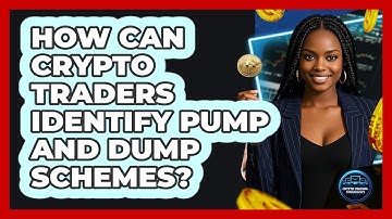 How Can Crypto Traders Identify Pump And Dump Schemes? - Crypto Trading Strategists