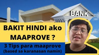 3 Tips Pa Ma-approve for Bank Housing Loan / Bank Financing (experience namin)