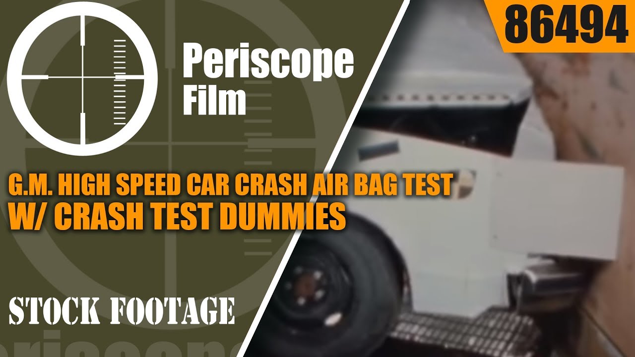 G.M. HIGH SPEED CAR CRASH AIR BAG TEST w/ CRASH TEST DUMMIES 86494