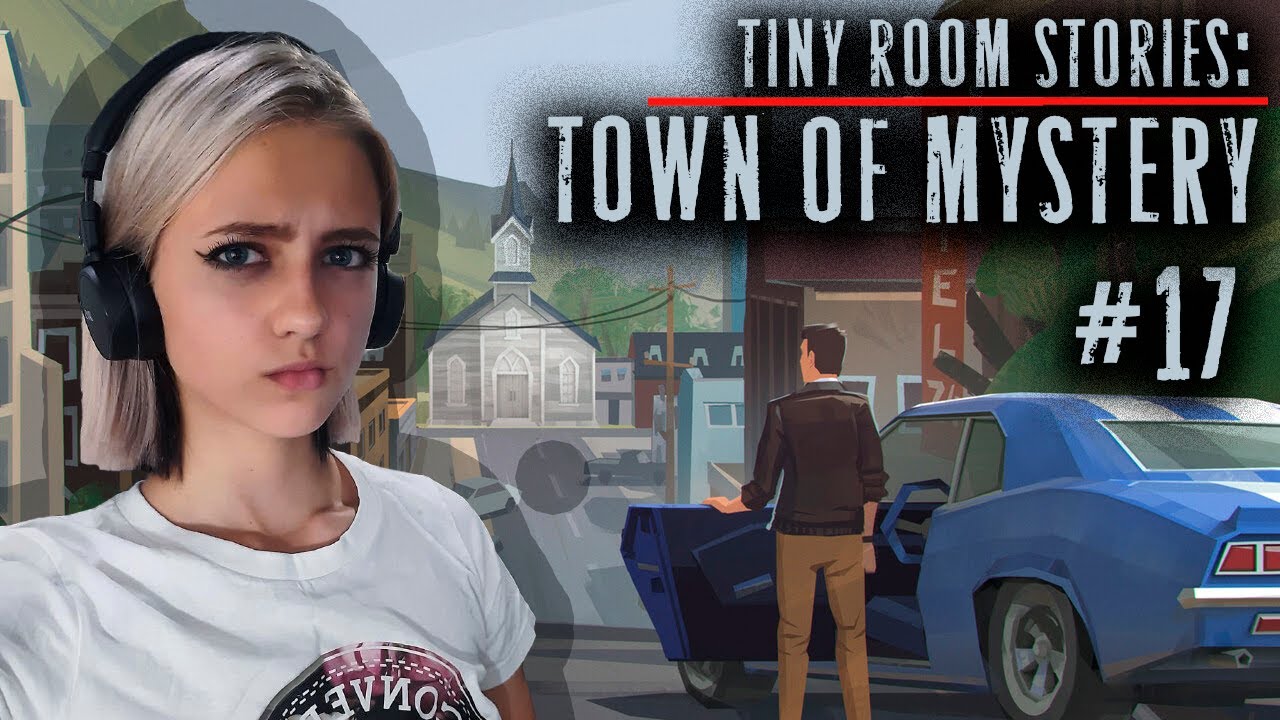 Tiny town mystery. Tiny Room stories: Town Mystery. Tiny Rooms stories Town Mystery дневник. The mysterious Town of Oak Hill.