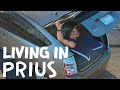 I WAS LOCKED IN MY PRIUS FOR 72 HOURS WITH ONLY $20