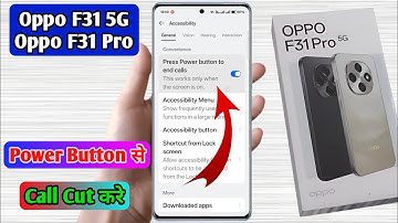 how to oppo f31 5g power button to end call | oppo f31 pro power button se call cut jata hai