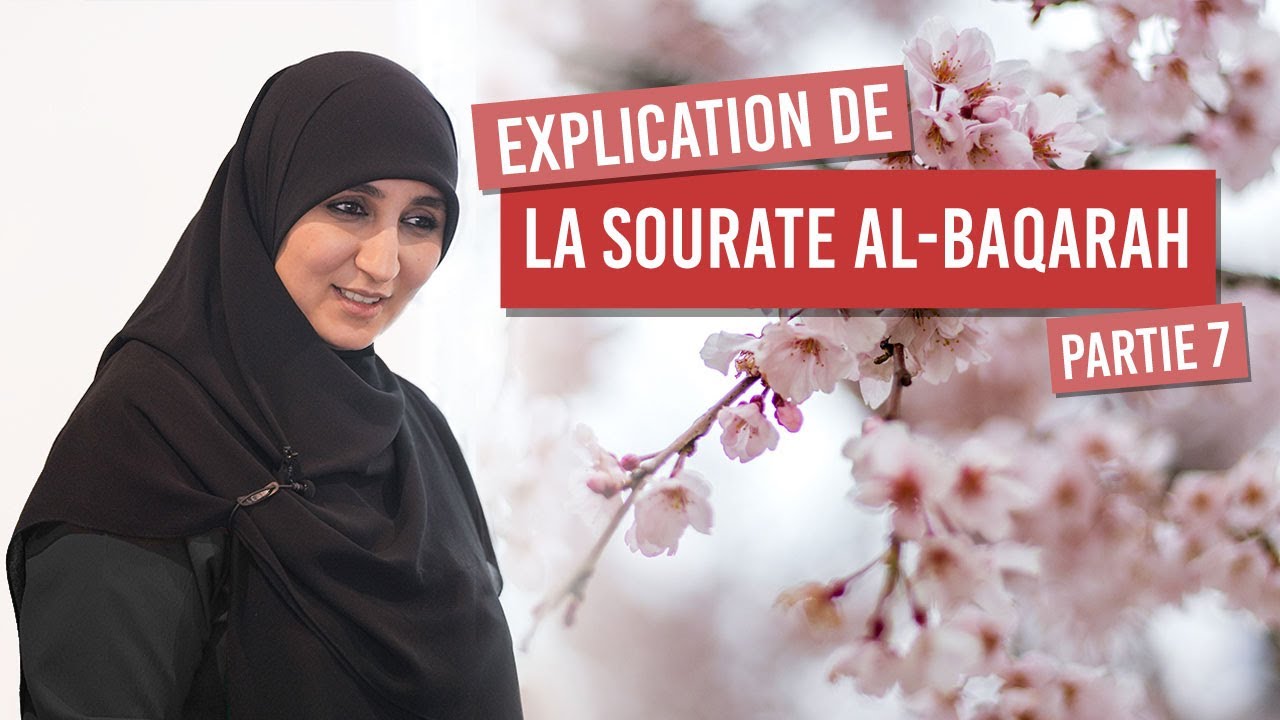 Sourate Al Baqarah [7/30] [Explications] - Oustâda Samah Bint AbdelAdhim | 21/08/2021