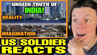 The UNSEEN TRUTH of India the World NEEDS To Know AMAZING (US Soldier Reacts)