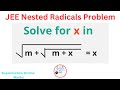 A Nice JEE Nested Radicals Maths Problem | Algebra