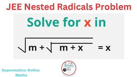 A Nice JEE Nested Radicals Maths Problem | Algebra