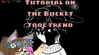 {Bucket tool trend tutorial}