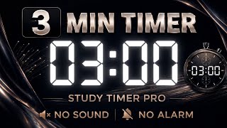 3 Minute Silent Timer ⏱️ | No Alarm, No Music | Quick Focus Countdown Timer | Study Timer Pro