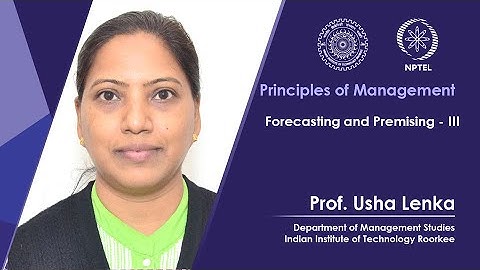Lecture 16 : Forecasting and Premising - III