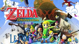 The Legend of Zelda: Wind Waker - Film Complet - HD -FR (Non commenté)