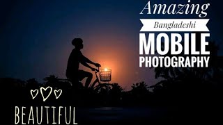 Beautiful Bangladeshi Mobile Photography Part-2 বাংলাদেশের সেরা মোবাইল ফটোগ্রাফি পর্ব -২