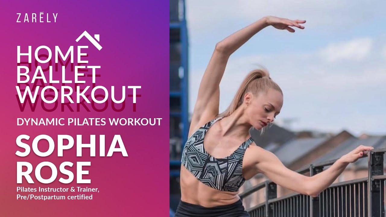 Sophia Rose, Pilates Instructor & Trainer, Dynamic Pilates Workout