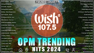 Mix of Wish 107.5's Best Songs 2020 To 2024 | WISH 107.5 | Magbalik, Your Love, Mundo, Uhaw, Tadhana