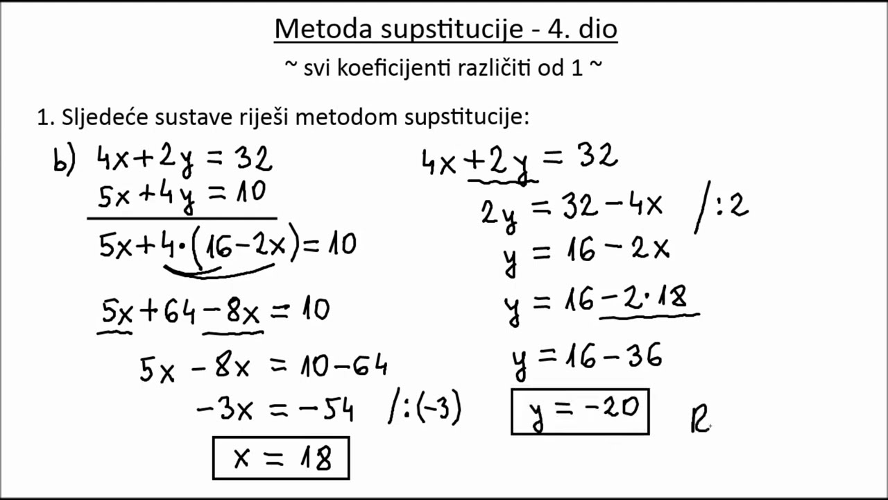 Metoda supstitucije - 4. dio - niti uz jednu nepoznanicu nemamo koeficijent 1