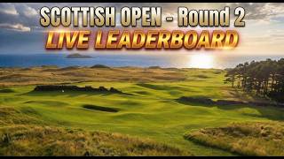 PGA Tour LIVE | Genesis Scottish Open 2026 | DP World Tour | Leaderboard Stream | Round 2