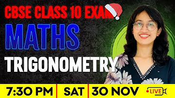CBSE 10 Maths | Trigonometry | Full Chapter | Exam Winner