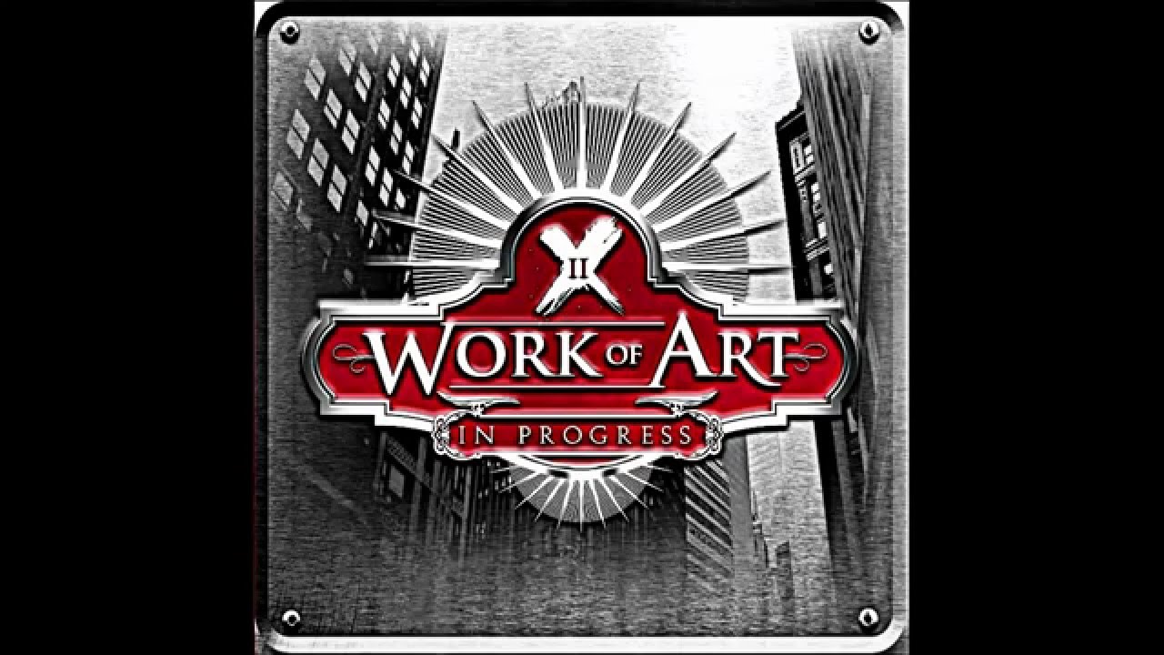 Work Of Art - Nature Of The Game