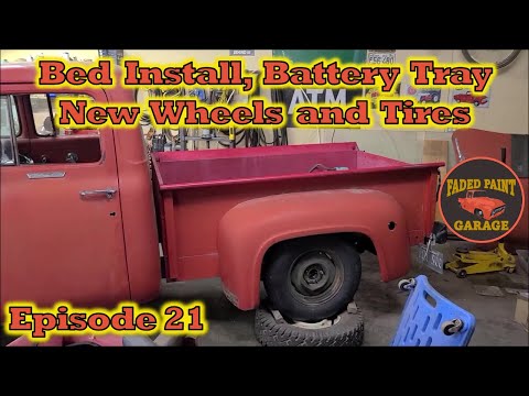 1956 Ford F-100 Episode 21 - Box Install, New Battery Tray, New Wheels