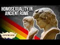 A Brief History of Homosexuality in Rome