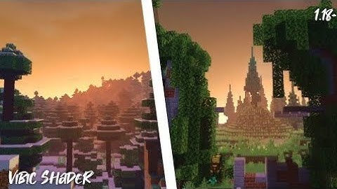 Vibic Shader 2.0 For Minecraft Pocket Edition 1.18+