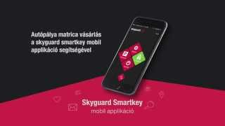 Skyguard Smartkey mobil applikáció - Autópálya matrica vásárlás