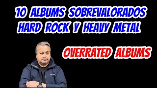 10 Discos de Hard Rock y Heavy Metal Sobrevalorados