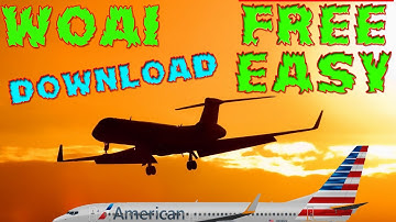 WOAI DOWNLOAD - Easy & Free FSX HD
