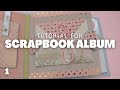 Scrapbook Album Tutorial Part 1 | Blush Pink Mini Album